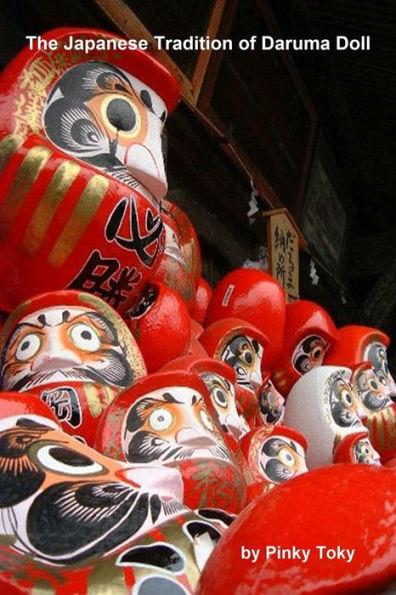 The Japanese Tradition of Daruma Doll