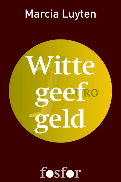 Witte geef geld