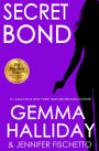 Secret Bond (Jamie Bond Mysteries #2)