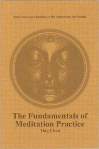 The Fundamentals of Meditation Practice