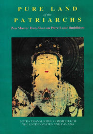 Title: Pure Land of the Patriarchs, Author: Zen Master Han-Shan