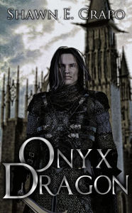 Title: Onyx Dragon, Author: Shawn E Crapo