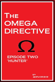 Title: The Omega Directive Episode Two 