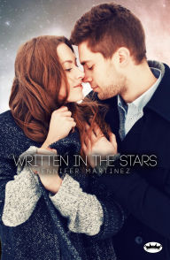 Title: Written in the Stars, Author: Jennifer Martinez