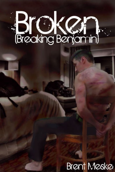 Broken (a Tale of Breaking Benjamin)