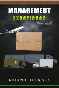 Title: Management Experience, Author: Brian Niskala