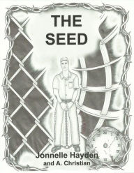 Title: The Seed, Author: Jonnelle Hayden