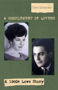 Title: A Complement of Lovers, Author: Don Schecter