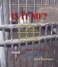 Title: Is It Me? The Joseph Heffernan Story, Author: Jack Kiernan