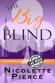 Title: The Big Blind, Author: Nicolette Pierce