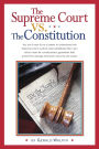 The Supreme Court vs. The Constitution