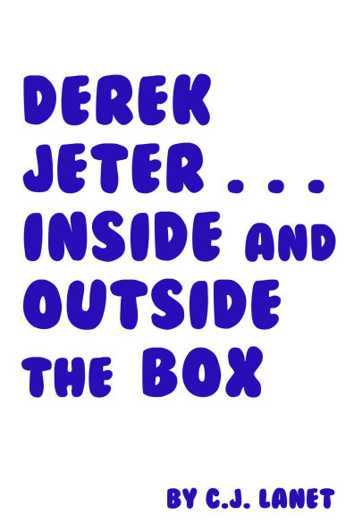 Derek Jeter... Inside and Outside the Box