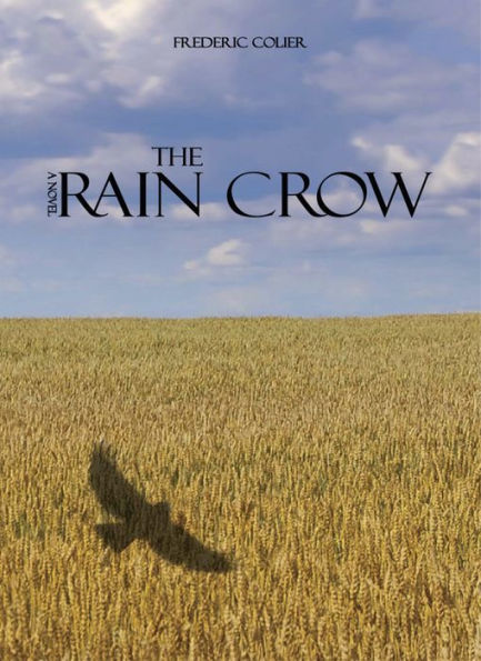 The Rain Crow