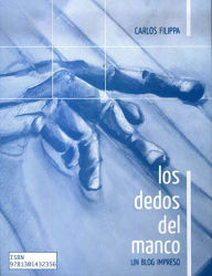 Title: Los dedos del manco, Author: Carlos Filippa