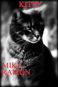 Title: Kitty, Author: Mike Ramon