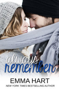 Title: Always Remember (Memories, #2), Author: Emma Hart
