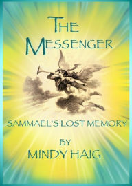 Title: The Messenger, Author: Mindy Haig