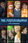 The Posterchildren: Origins