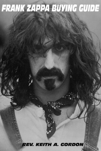 Frank Zappa Buying Guide