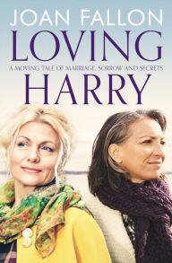 Title: Loving Harry, Author: Joan Fallon