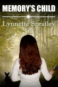 Title: Memory's Child, Author: Lynnette Spratley