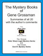 The Mystery Books of Gene Grossman: Summaries with the Author's Comments