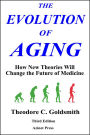 The Evolution of Aging: How New Theories Will Change Medicine