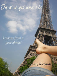 Title: On n'a qu'une vie, Author: Amy Richards