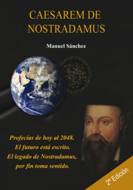 Title: Caesarem de Nostradamus, Author: Manuel Sanchez Sr