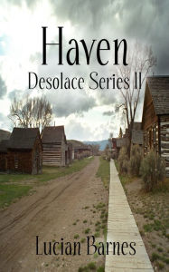 Title: Haven: Desolace Series II, Author: Lucian Barnes