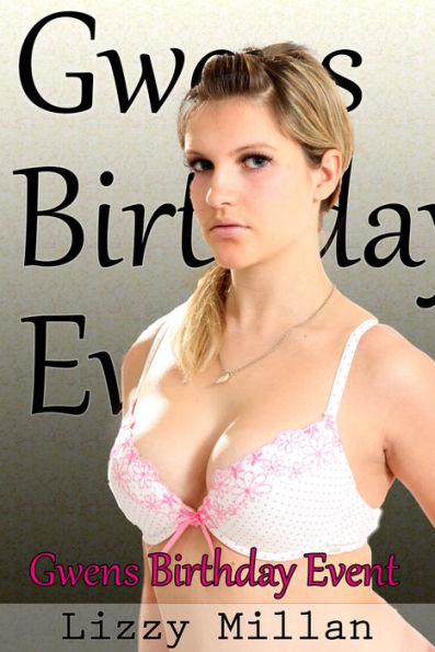 Gwen's Birthday Event (Interracial Bisexual Group Sex Erotica)