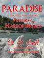 Paradise 1: A Love Story from Petoskey to Harbor Springs