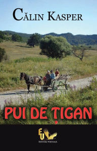 Title: Pui de tigan, Author: Calin Kasper