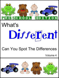 Title: What's Different (Pre School Edition) Volume 4, Author: Brad Shirley