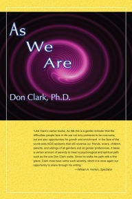 Title: As We Are, Author: Don Clark