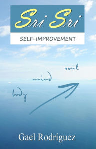 Title: Sri Sri. Poetry for Self-Improvement, Author: Gael Rodríguez