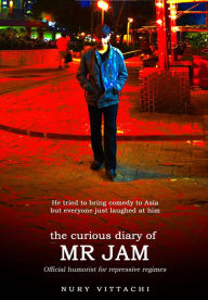 Title: The Curious Diary of Mr Jam, Author: Nury Vittachi