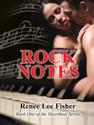 Title: Rock Notes, Author: Renee Lee Fisher