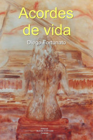 Title: Acordes de vida, Author: Diego Fortunato