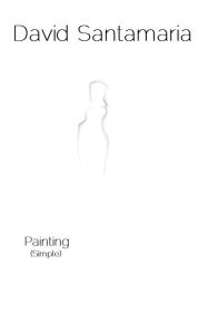 Title: Painting (Simple), Author: David Santamaria