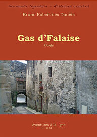 Title: Gas d'Falaise, Author: Bruno Robert des Douets