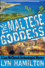 The Maltese Goddess