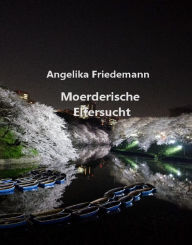 Title: Moerderische Eifersucht, Author: D.E. Chapman