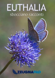Title: Euthalia, Author: ZeugmaPad