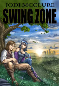 Title: Swing Zone, Author: Jodi McClure