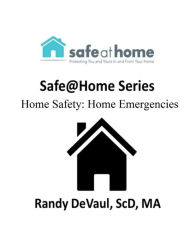 Title: Home Emergencies, Author: Randy DeVaul
