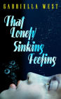 That Lonely, Sinking Feeling: A Memoir of Love, Friendship, and Letting Go