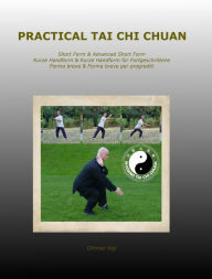 Title: Practical Tai Chi Chuan, Author: Othmar Vigl