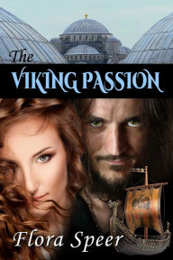 Title: The Viking Passion, Author: Flora Speer