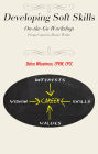 Developing Soft Skills: An On-the-Go Workshop